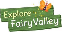 Explore Fairy Valley!